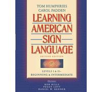 Learning American Sign Language: Levels I & Ii--Beginning & Intermediate