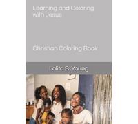 Learning and Coloring with Jesus Christian Coloring Book