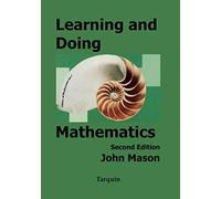 Learning and Doing Mathematics