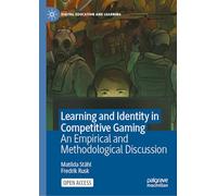 Learning and Identity in Competitive Gaming: An Empirical and Methodological Discussion