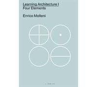 Learning architecture. Four elements. Ediz italiana e inglese. Vol. 1