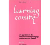 Learning comity. An approach to the description and pedagogy of internactional speech