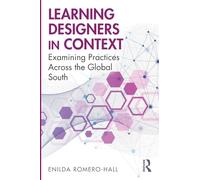 Learning Designers in Context: Examining Practices Across the Global South
