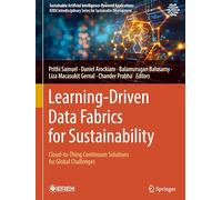 Learning-driven Data Fabrics for Sustainability: Cloud-to-thing Continuum Solutions for Global Challenges