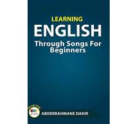 Learning English Through Songs For Beginners