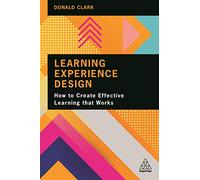 Donald Clark Learning Experience Design (Tascabile)