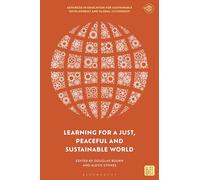 Learning for a Just, Peaceful and Sustainable World