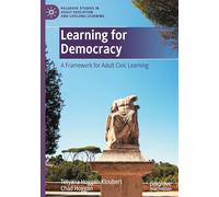 Learning for Democracy: A Framework for Adult Civic Learning