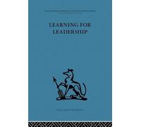 Learning for Leadership: Interpersonal and intergroup relations