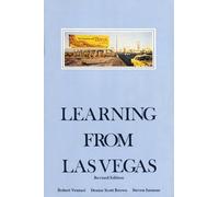 Learning from Las Vegas, revised edition: The Forgotten Symbolism of Architectural Form