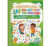Learning & Fun Big Activity Tracing Alphabet A-Z, Letter Recognition, Beginning Sounds, Coloring & Early Learning Workbook: Readiness Activities for Boys and Girls Ages 3-5