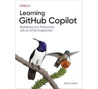 Learning Github Copilot: Multiplying Your Coding Productivity Using Ai