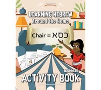 Pip Reid Bible Pathway Ad Learning Hebrew: Around the Home Activity (Tascabile)