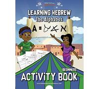 Learning Hebrew: The Alphabet Activity Book: 1