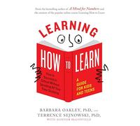 Barbara Oakley, Terrence Sejnowski, Alistair McCon – Learning How to Learn – Tascabile
