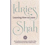 Learning how to learn - Shah Idries