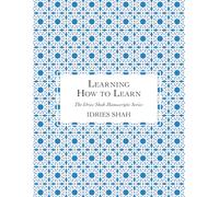 Learning How to Learn: The Manuscript