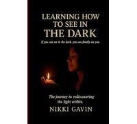 Learning How To See In The Dark