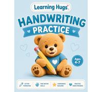 Learning Hugs: Handwriting Practice: Trace Letters, Build Confidence, and Practice Neat Printing for Kindergarten & First Grade