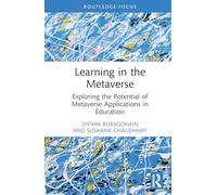 Learning in the Metaverse: Exploring the Potential of Metaverse Applications in Education