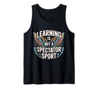 Learning Is Not A Spectator Sport Teacher Motivation |- Canotta