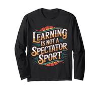 Learning Is Not A Spectator Sport Teacher Motivation |- Maglia a Manica