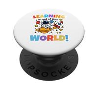 Learning Is Out Of This World Space Back To School Teacher PopSockets PopGrip Adesivo