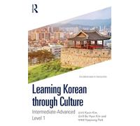 Imparare il coreano attraverso la cultura – Intermedio-Avanzato Livello 1