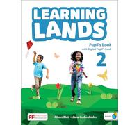 Learning lands. Level 2. Pupil's book. Per la Scuola elementare. Con Navio app. Con e-book