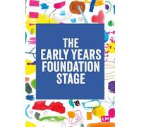Learning Matters The Early Years Foundation Stage (EYFS) 2021 (Tascabile)