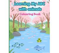 Learning My ABC Coloring Book for Kids Ages 3-5:: Learn Letters, Words & Coloring Fun with Cute Animals, Objects, and Easy Designs