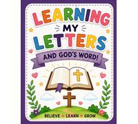 Learning My Letters and God's Word!