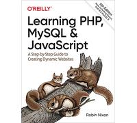 Robin Nixon Learning PHP, MySQL & JavaScript (Tascabile)