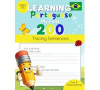 Learning Portuguese: My Firts 200 Tracing Sentences