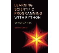 Learning Scientific Programming with Python
