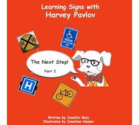 Learning Signs with Harvey Pavlov: The Next Step Part 2: 4