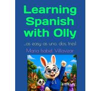 Learning Spanish with Olly: ...as easy as uno, dos, tres!