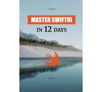 Learning SwiftUI In 12 Days