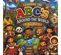 Learning the ABC's Around the World
