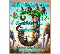 Learning the Alphabet: Letter J