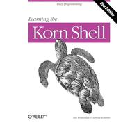 Learning the Korn Shell