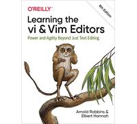 Arnold Robbins, Elbert Hannah – Guida a vi e Vim – Potere e agilità oltre l'editing – Tascabile