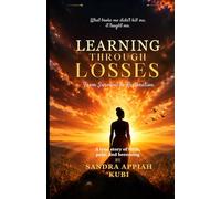 Learning through losses: From survival to Restoration