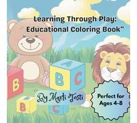 Learning Through Play: Educational Coloring Book"