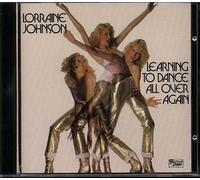 Learning To Dance All Over Again by Lorraine Johnson (1994-02-07)