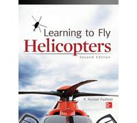 Learning to Fly Helicopters, Second Edition