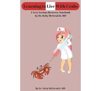 Learning to Live With Crabs: “Learning to Live With Crabs: Funny Inappropriate STD Novelty Notebook Disguised as a Real Paperback | Adult Gag Gift Prank Journal for Him, Her, Friends”