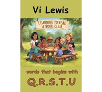 Learning To Read "A Book Club": Words That Begins With Q.R.S.T.U.