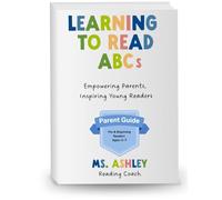 Learning to Read ABCs: Empowering Parents, Inspiring Young Readers