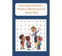 Learning to Read Phonics Word Search Book 1: Phonics Targeted Practice covers letters and sounds | Phase 1 and 2 Phonics | Phonics Word Search | ... and write| Easy to read print | For ages 4-7